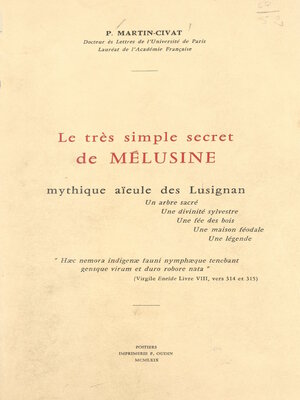 cover image of Le très simple secret de Mélusine, mythique aïeule des Lusignan